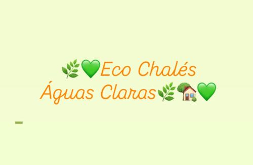Eco Chalés Águas Claras