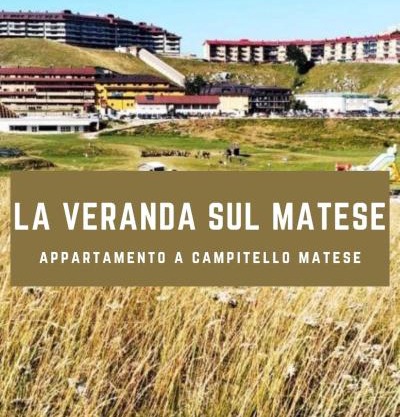 La Veranda sul Matese - Appartamento a Campitello Matese