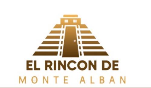 RINCÓN DE MONTE ALBAN Oaxaca