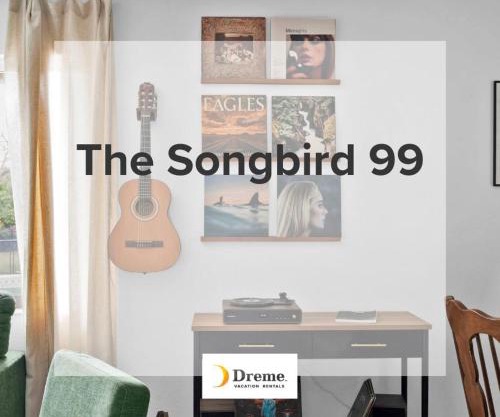 The Songbird 99
