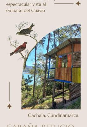 Gachala Sonstige | CABAÑA REFUGIO Rodeada de naturaleza y espectacular vista al embalse del Guavio